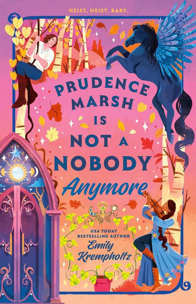 Emily Krempholtz : Prudence Marsh Is Not a Nobody Anymore