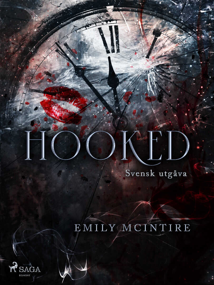 Emily McIntire : Hooked (svensk utgåva)