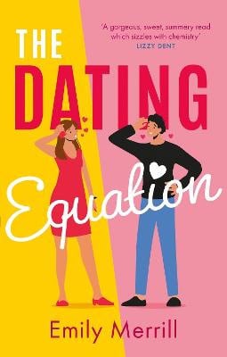 Emily Merrill : The Dating Equation