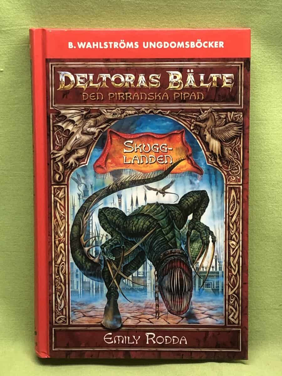 Emily Rodda : Deltoras bälte - den pirranska pipan