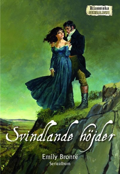 Brontë, Emily ; Wilson, Seán M : Svindlande höjder