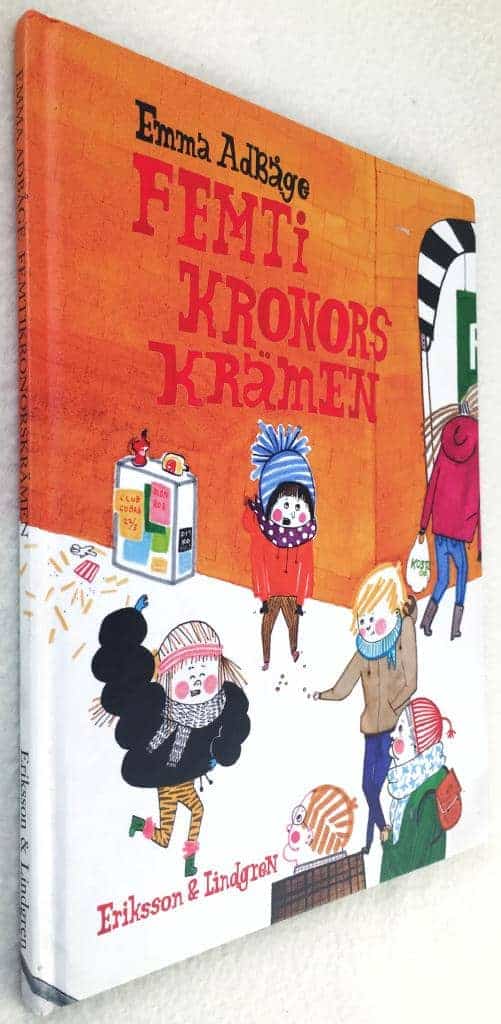 Emma Adbåge : Femtikronorskrämen