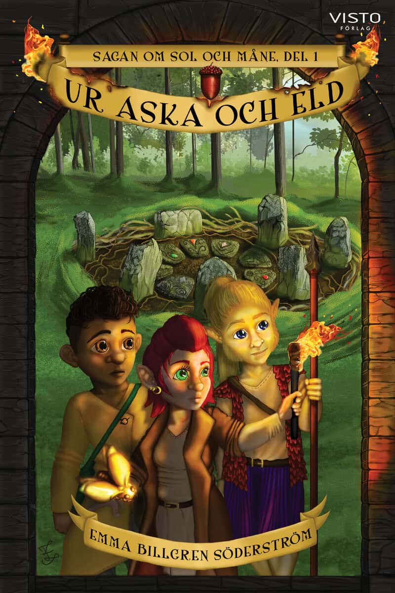 Emma Billgren Söderström : Ur aska och eld