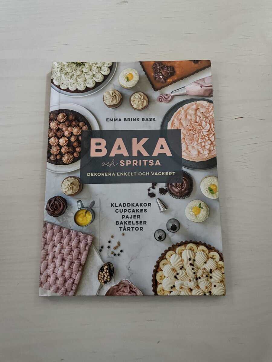 Emma Brink Rask : Baka och spritsa