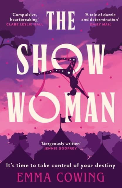 Cowing, Emma | THE SHOW WOMAN