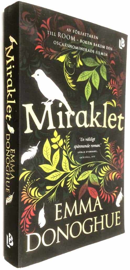 Emma Donoghue : Miraklet