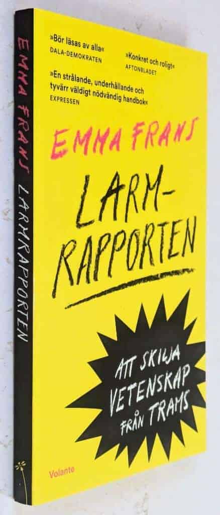 Emma Frans : Larmrapporten