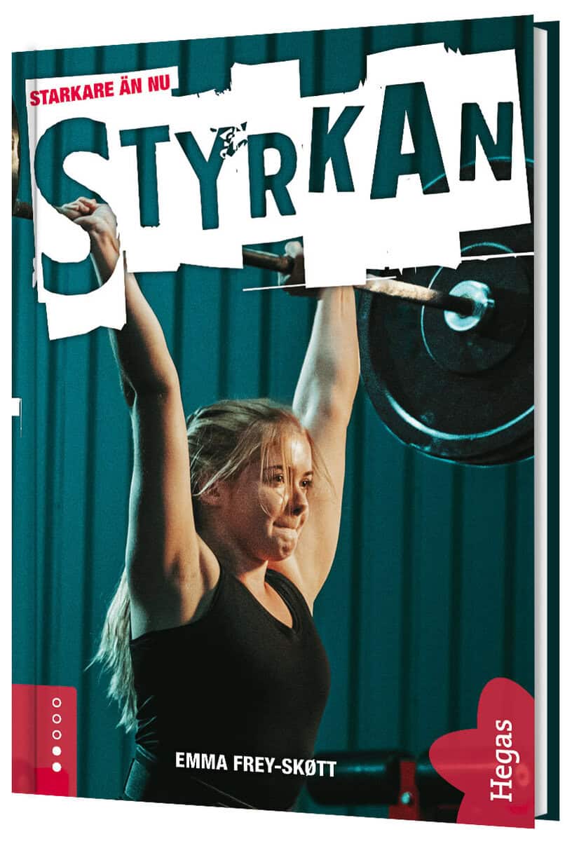 Emma Frey-Skøtt : Styrkan