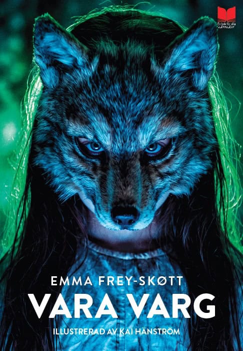 Emma Frey-Skøtt : Vara varg