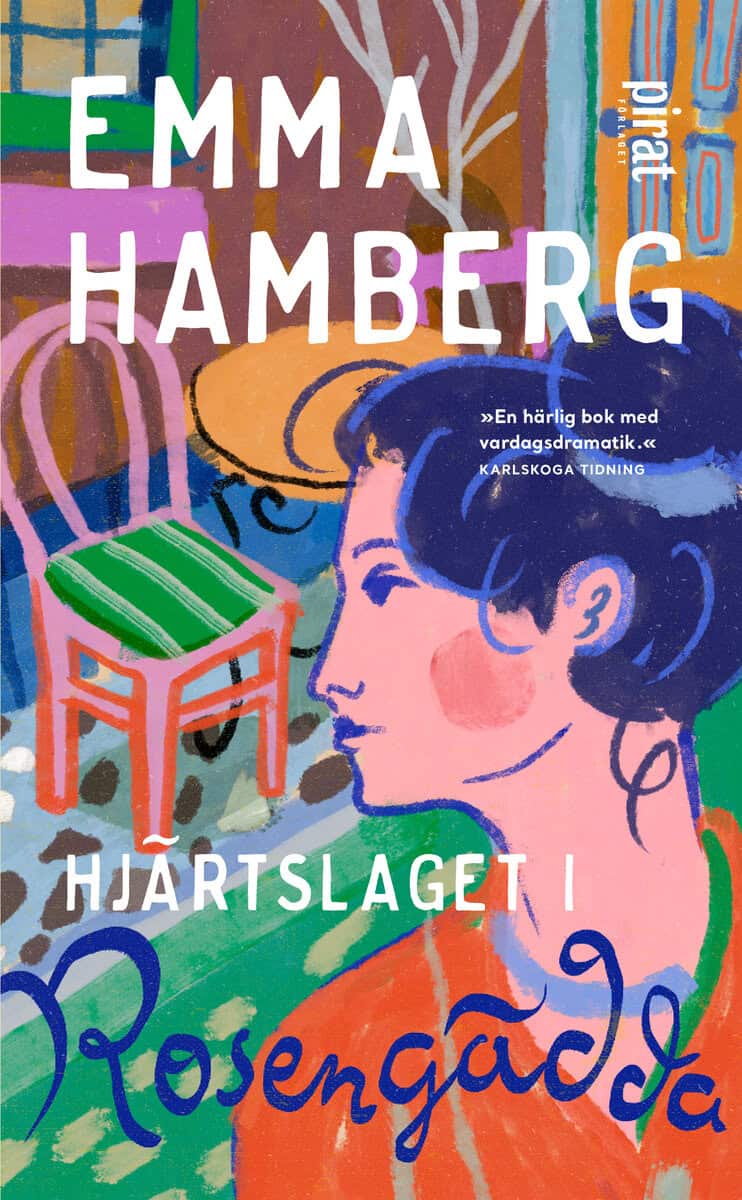 Emma Hamberg : Hjärtslaget i Rosengädda