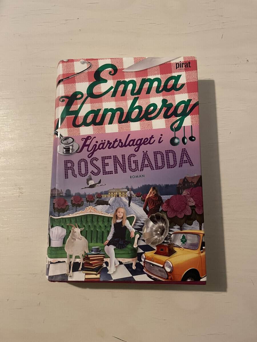 Emma Hamberg : Hjärtslaget i Rosengädda
