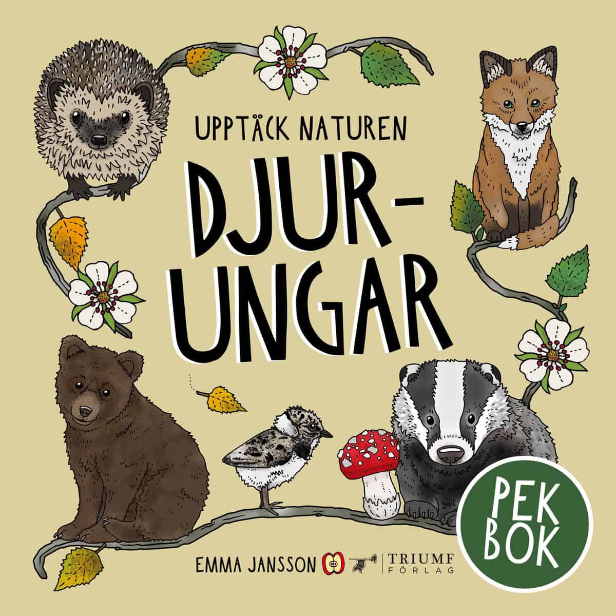 Emma Jansson : Djurungar - pekbok