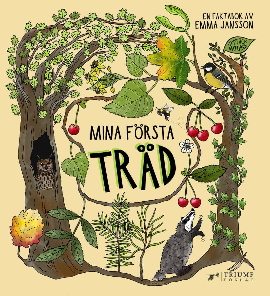 Emma Jansson : Mina första träd