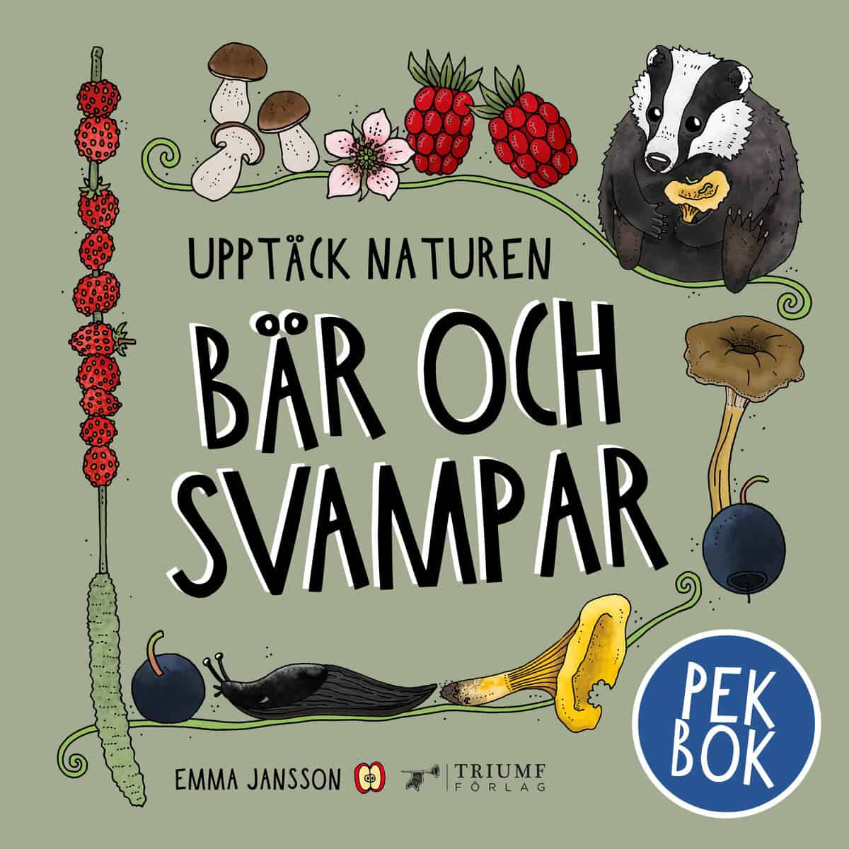Emma Jansson : Svampar - pekbok