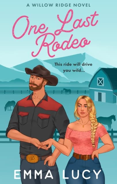 Lucy, Emma | ONE LAST RODEO