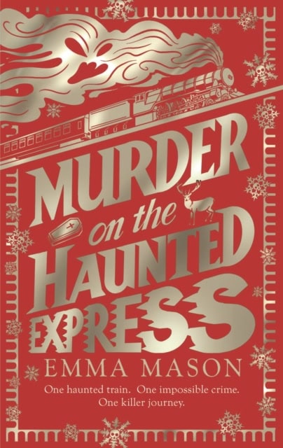 Emma Mason : Murder on the Haunted Express