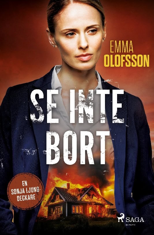 Emma Olofsson : Se inte bort