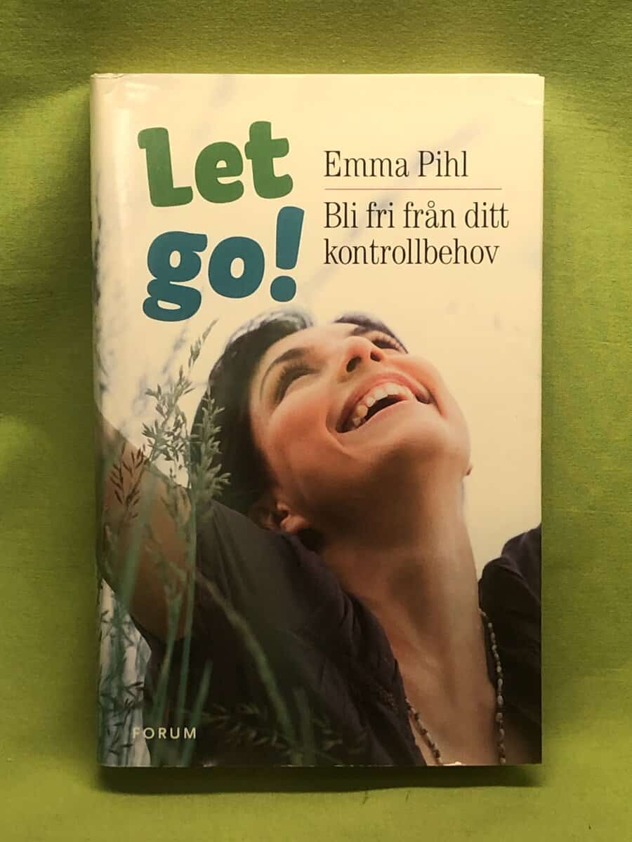 Emma Pihl : Let go!