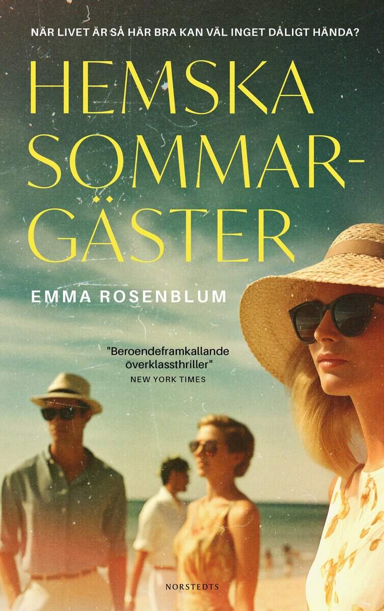 Emma Rosenblum : Hemska sommargäster