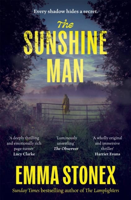 Emma Stonex : The Sunshine Man