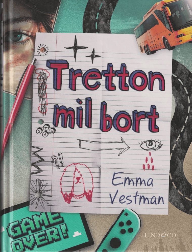 Emma Vestman : Tretton mil bort