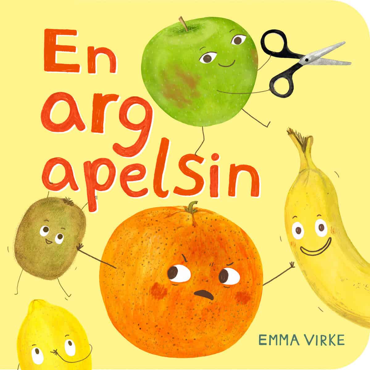 Emma Virke : En arg apelsin