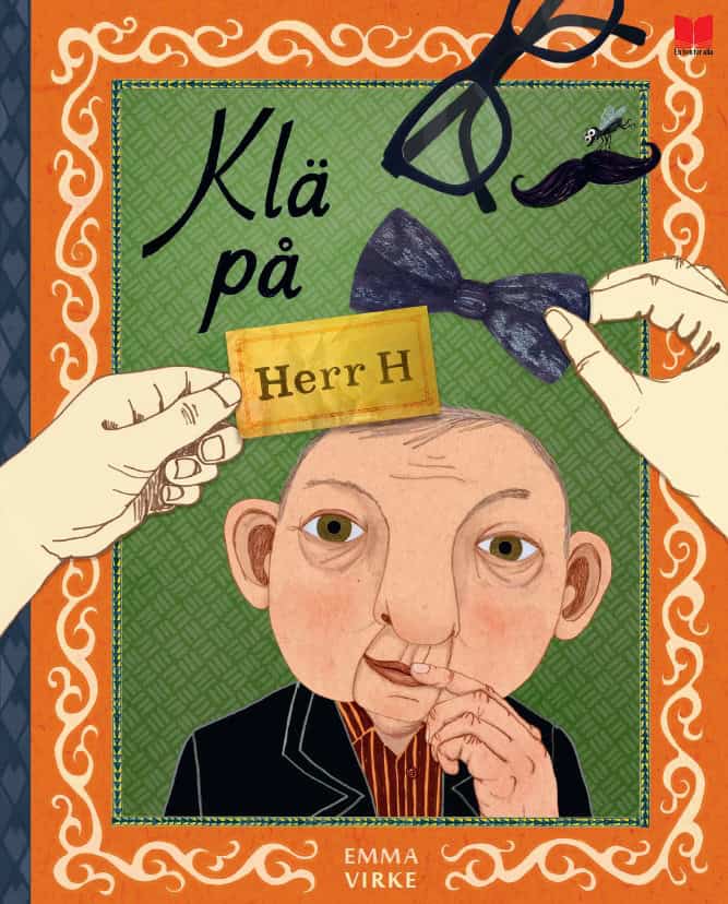 Emma Virke : Klä på Herr H