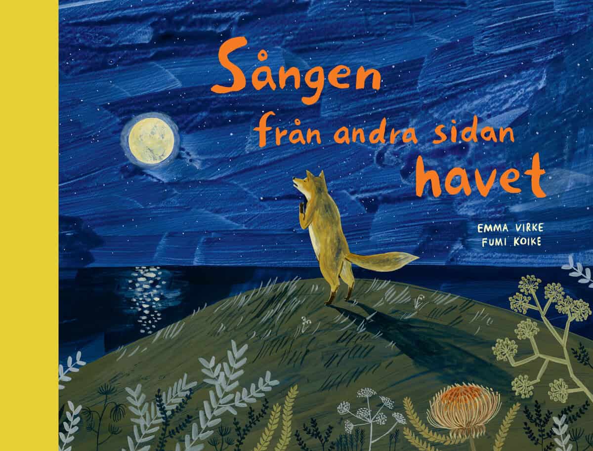 Emma Virke : Sången från andra sidan havet