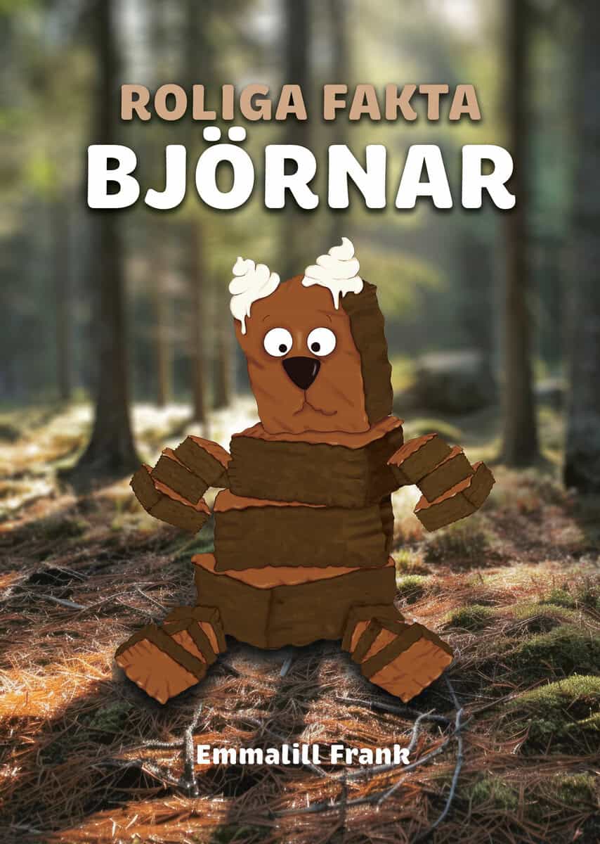 Emmalill Frank : Roliga fakta - Björnar