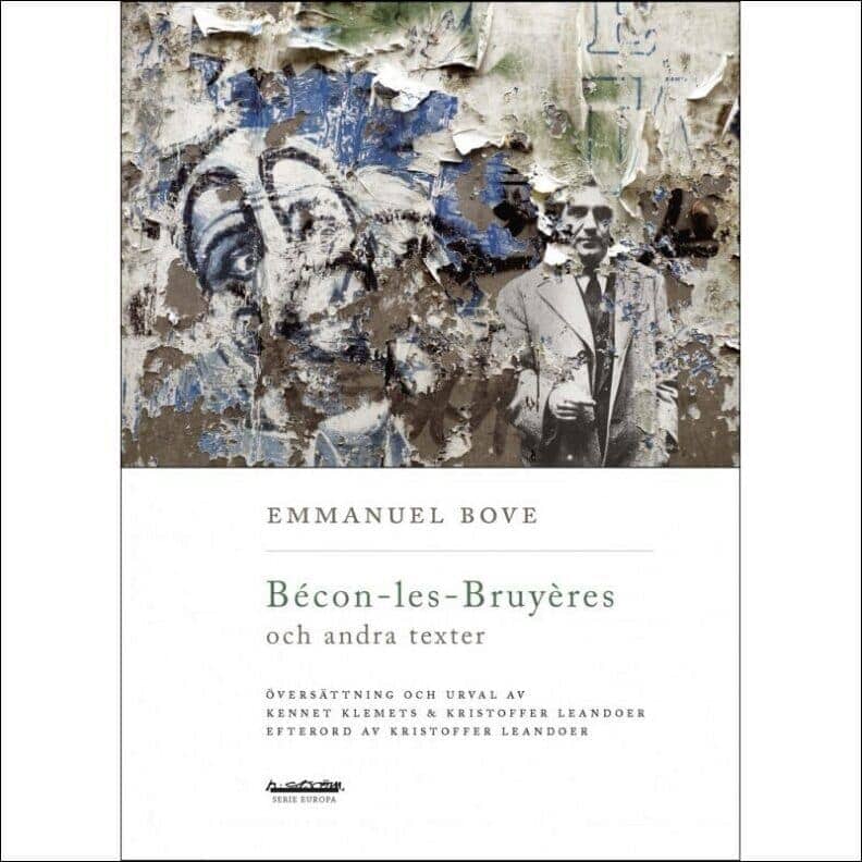 Emmanuel Bove : Bécon-les-Bruyères och andra texter
