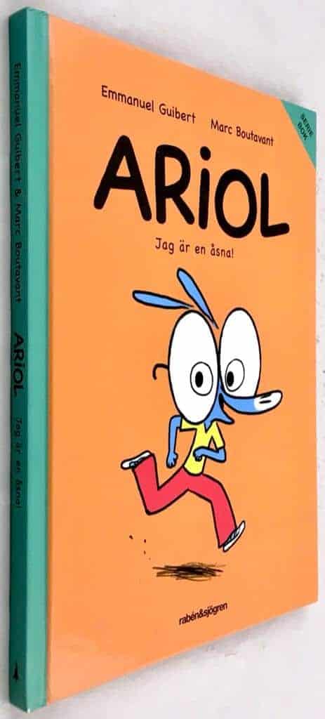 Emmanuel Guibert ; Marc Boutavant : Ariol - Jag är en åsna!