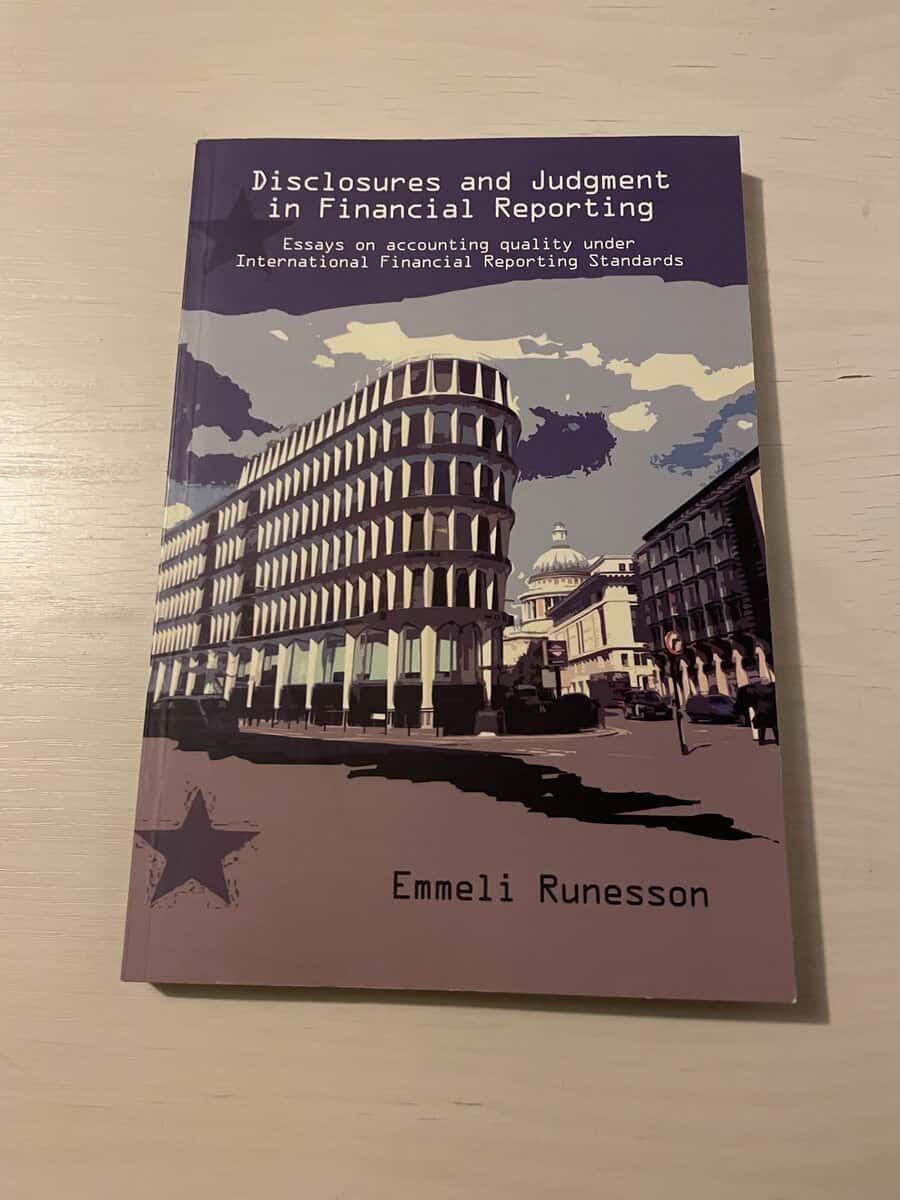 Emmeli Runesson : Disclosures and judgment in financial reporting