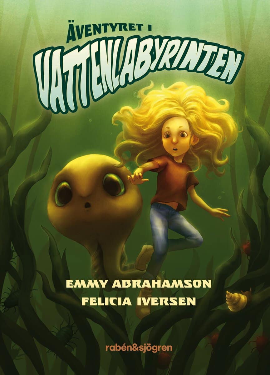 Emmy Abrahamson : Äventyret i vattenlabyrinten