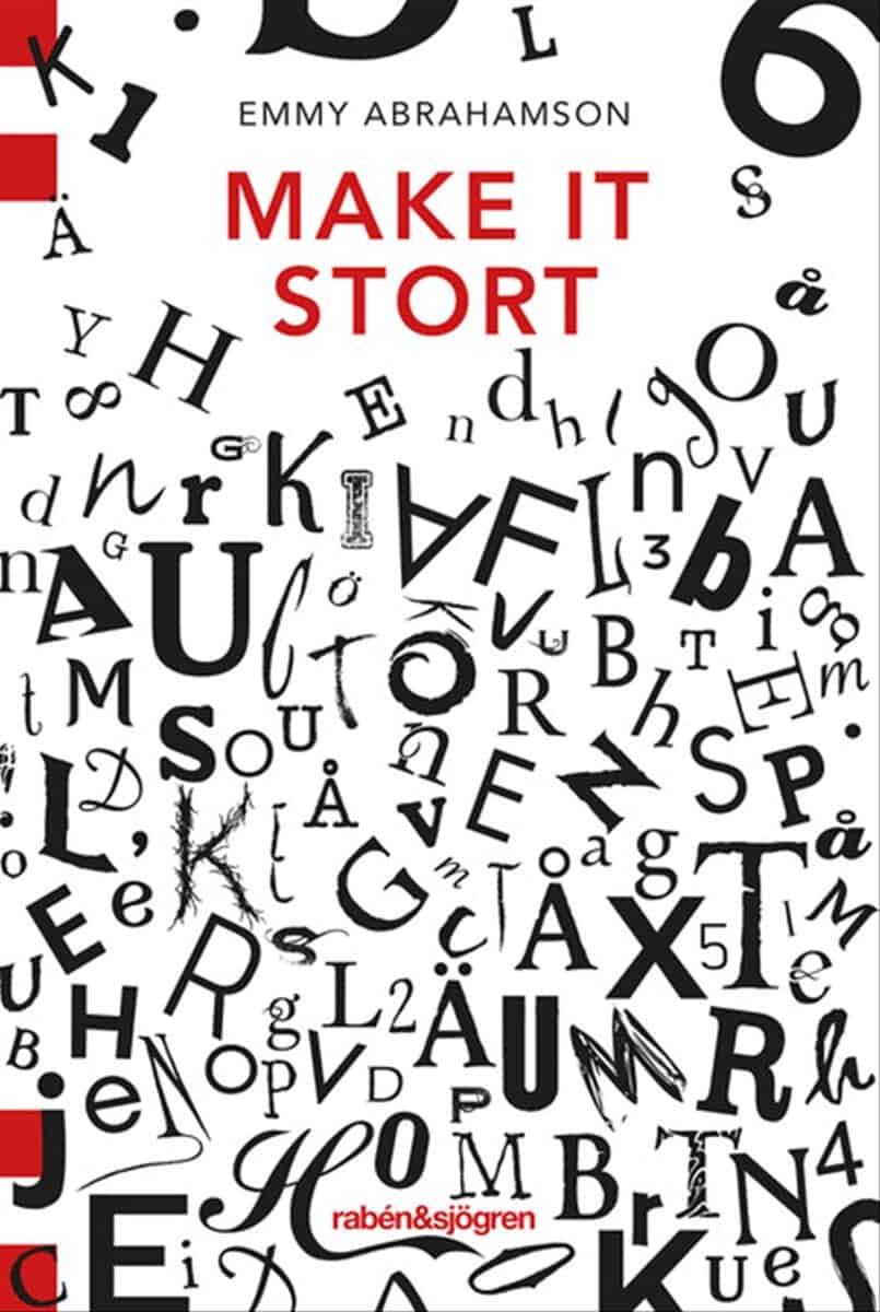 Emmy Abrahamson : Make it stort