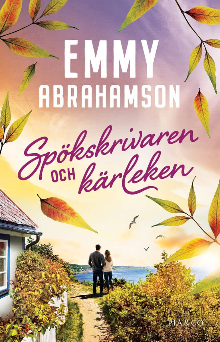 Emmy Abrahamson : Spökskrivaren och kärleken