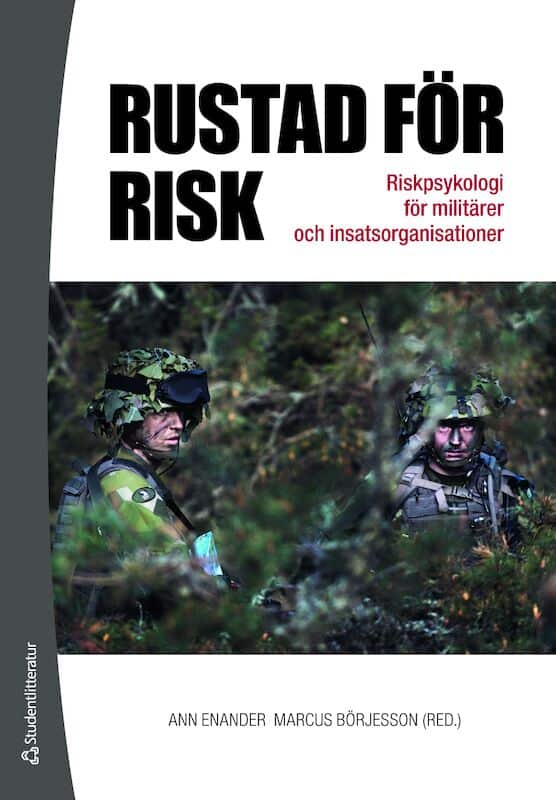 Enander, Ann ; Börjesson, Marcus [red.] : Rustad för risk