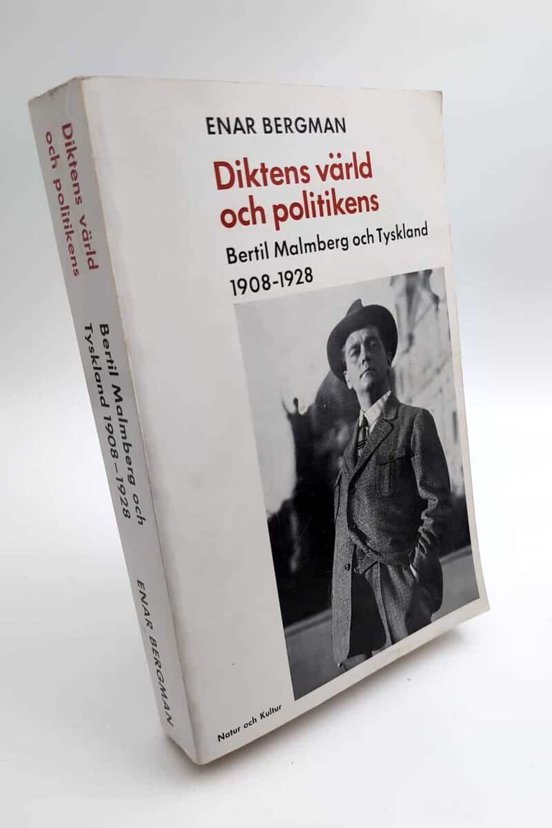 Enar Bergman : Diktens värld och politikens
