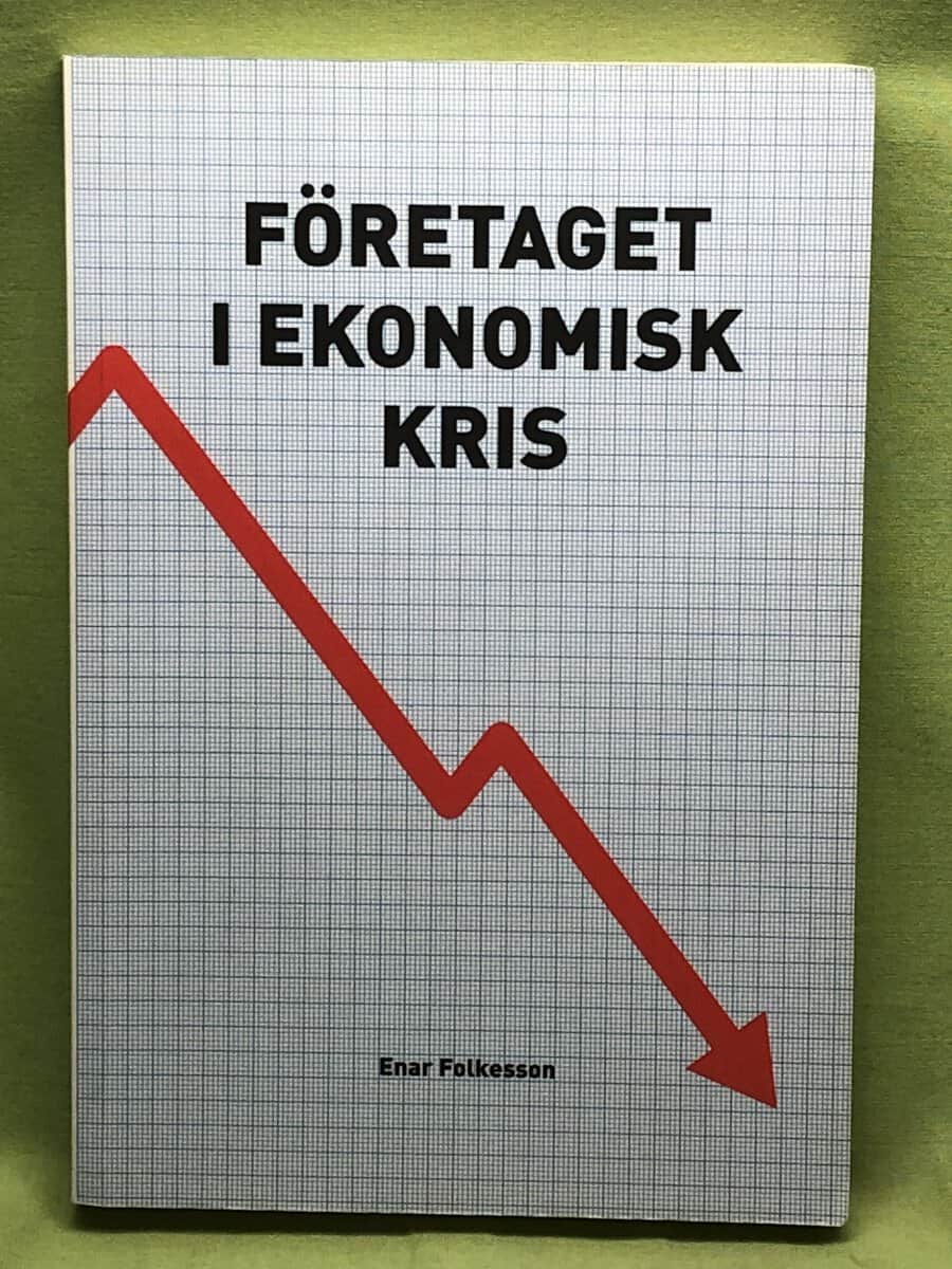Enar Folkesson : Företaget i ekonomisk kris