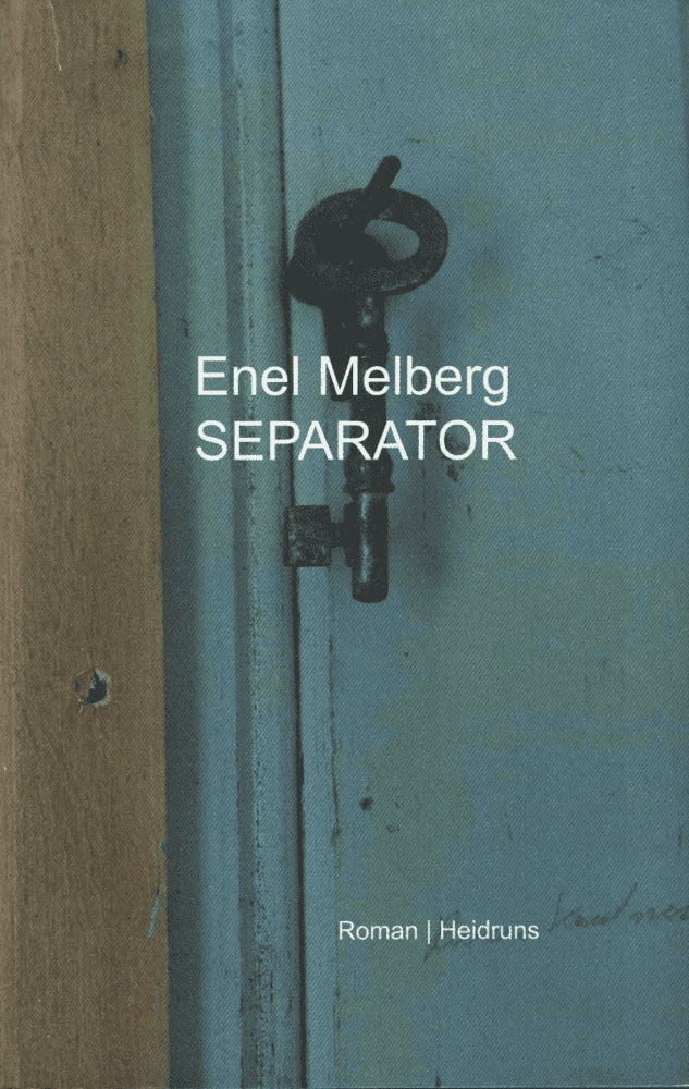 Enel Melberg : Separator