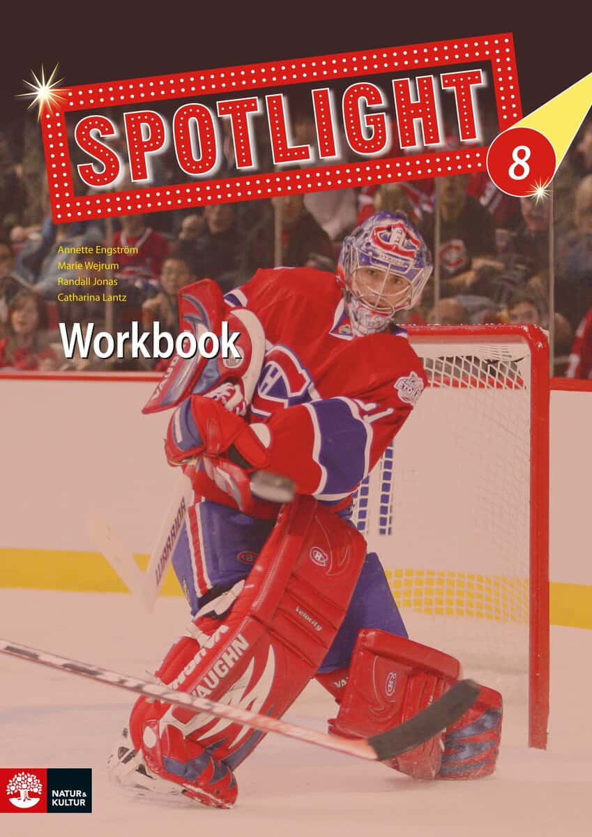 Engström, Annette ; Jonas, Randall ; Wejrum, Marie : Spotlight 8 Workbook