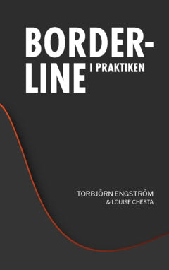 Engström, Torbjörn ; Chesta, Louise : Borderline i praktiken