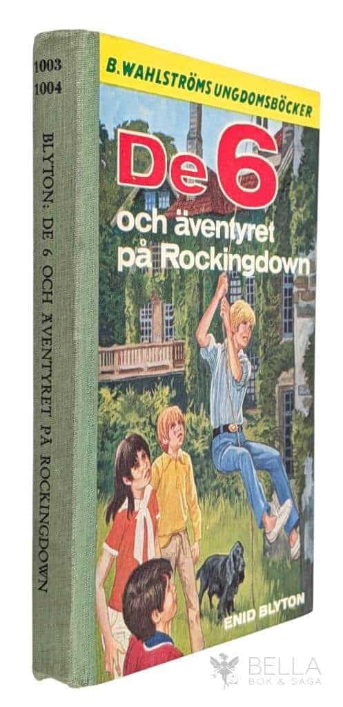 Enid Blyton : De 6 och äventyret på Rockingdown