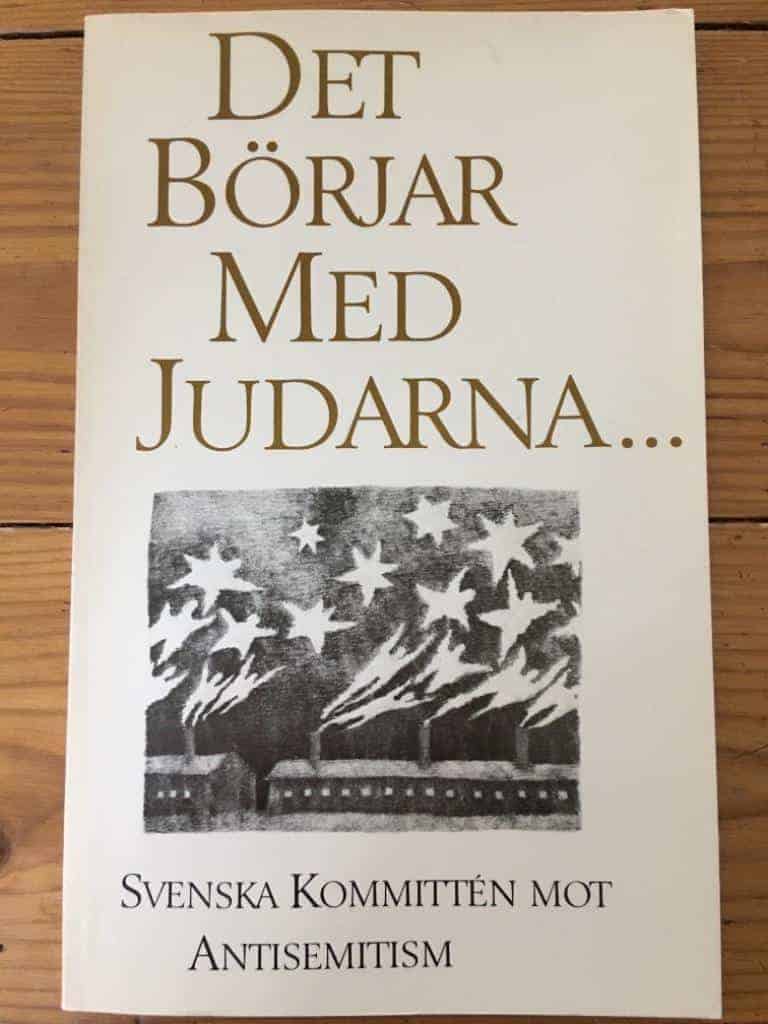 Enquist, Marianne ; Svenska kommittén mot antisemitism : Det börjar med judarna-