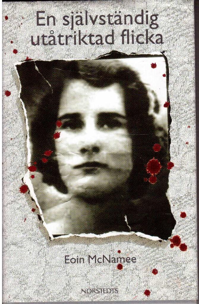 Eoin McNamee : En självständig utåtriktad flicka