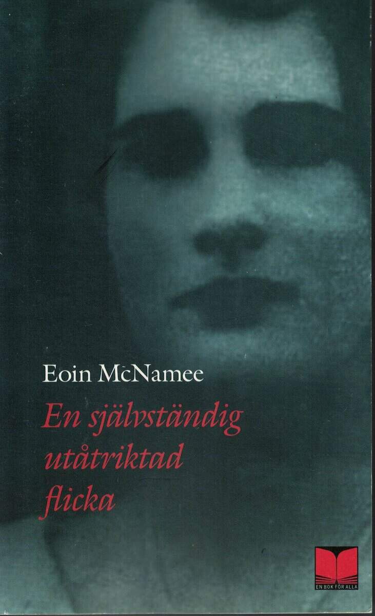 Eoin McNamee : En självständig utåtriktad flicka