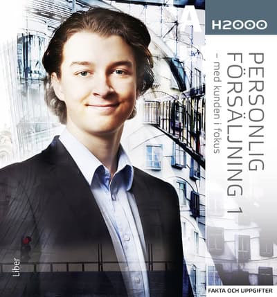 Erasmie, Mats ; Pihlsgård, Anders : H2000 Personlig försäljning 1 Fakta och uppgifter