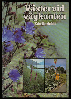 Eric Darfeldt : Växter vid vägkanten