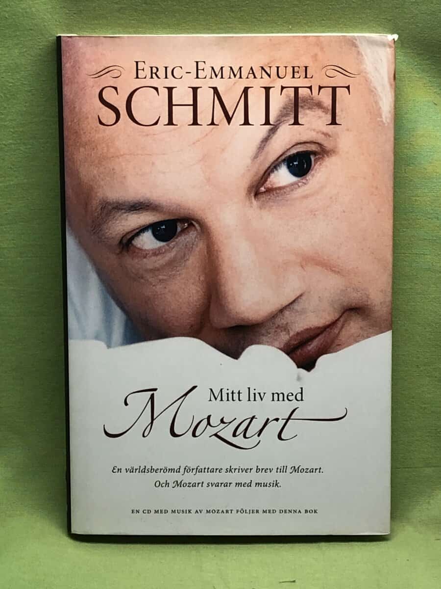 Éric-Emmanuel Schmitt : Mitt liv med Mozart  (inkl CD)