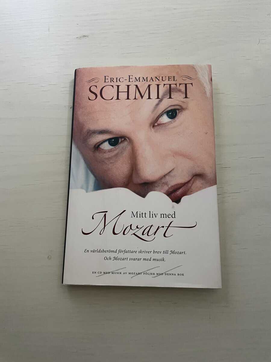 Éric-Emmanuel Schmitt : Mitt liv med Mozart