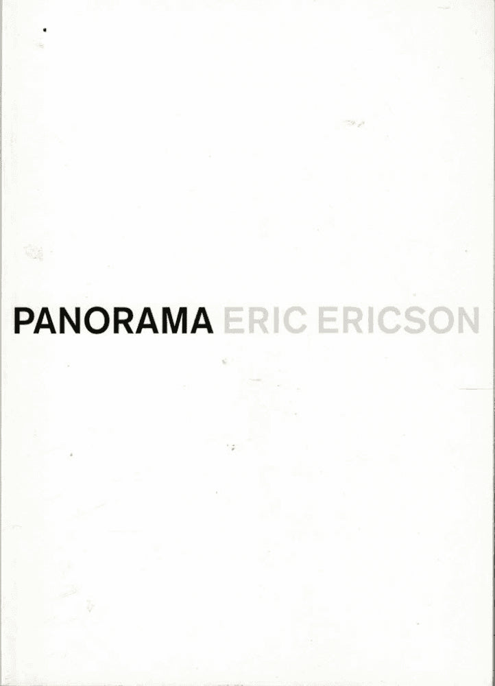 Eric Ericson : Panorama